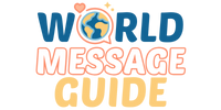 World Message Guide – Anlamlı Mesajlar ve Kültürel Rehberler